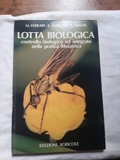 Lotta Biologica Controllo Biologico Ed Integrato Nella Pratica Fitoiatrica Di M.
