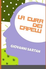 La Cura Dei Capelli by