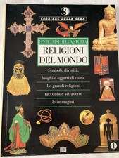 Religioni del Mondo I Percorsi della Storia Libro Corriere della Sera 1997