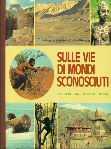 Sulle vie mondi sconosciuti - sulle,