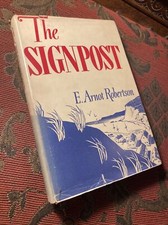 1944 THE SIGNPOST by E. ARNOT