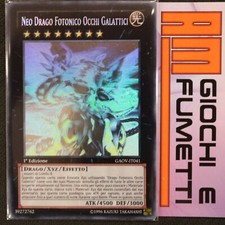 NEO DRAGO FOTONICO OCCHI GALATTICI in italiano YUGIOH rara GHOST yu-gi-oh!