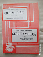 WALTER PERGOLI "COSI' MI PIACI" - GALLETTI - CAFER "SEGRETA MUSICA" - 1962 - ED.
