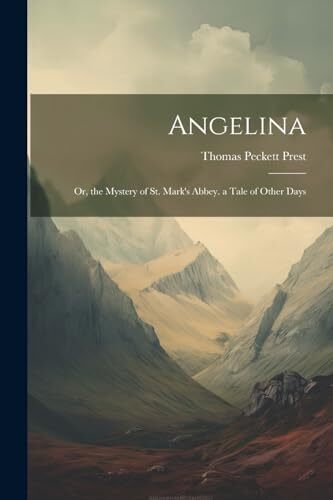 Prest angelina or the - prest,