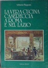 LA VERA CUCINA CASERECCIA A ROMA E NEL LAZIO