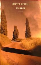 INCANTO di Pietro Grossi