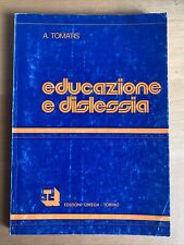 Educazione e dislessia - a