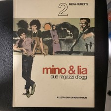 Nizzi-Mancini. Mino & Lia.Due ragazzi d’oggi. Edizioni Messaggero.