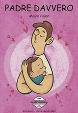 Padre davvero - Cason Mauro