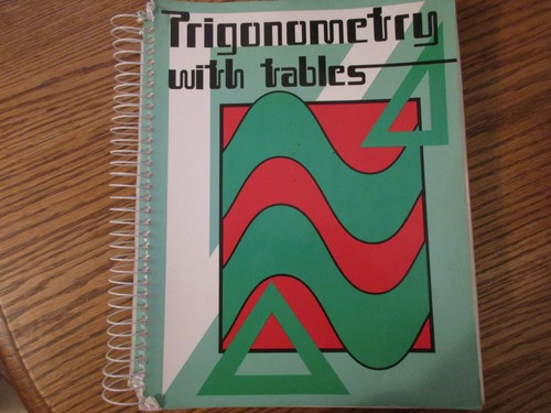 Abeka trigonometry student - trigonometry, (student