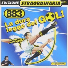 Cd 883 - LA DURA LEGGE DEL GOL