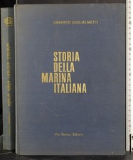 STORIA DELLA MARINA ITALIANA