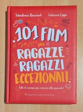 101 film per ragazze e ragazzi eccezionali - Sebastiano Barcardi, Federica Lippi