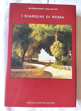 A. TAGLIOLINI - I GIARDINI DI