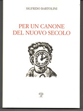 Sigfrido Bartolini, PER UN