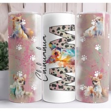 Chihuahua Mom 20oz Skinny Tumbler Custom Insulated Drinkware