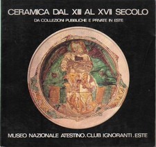 Libro - CERAMICA DAL XIII AL