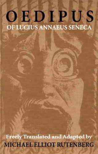 Oedipus lucius annaeus - oedipus, of