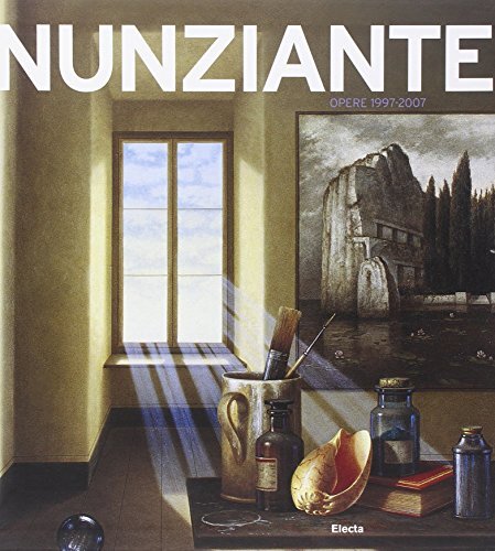 Nunziante opere 1997 2007 - nunziante.,