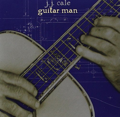 Cale cd guitar man - [cd],