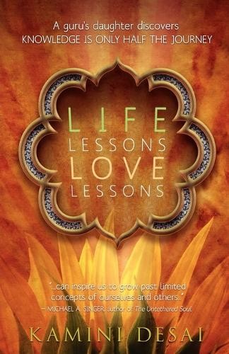 Kamini desai life - lessons, love