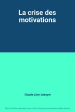 La crise des motivations