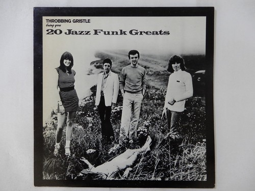 Throbbing gristle jazz - gristle, funk