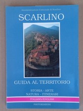 Scarlino Guida al Territorio. Storia arte natura itinerari. Photoeditioni 1989