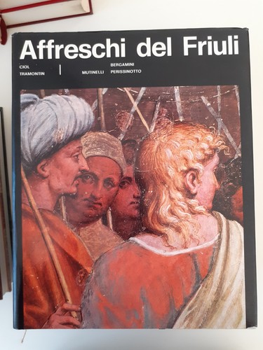 Affreschi del friuli ciol - del, friuli: