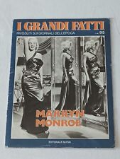 MARILYN MONROE I GRANDI FATTI