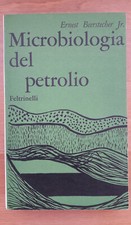 Microbiologia del petrolio - del,