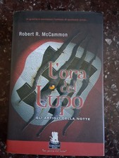 Robert R. McCammon "L'Ora del Lupo" Gli Artigli della Notte Gargoyle - Horror