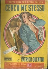Patrick Quentin - CERCO ME STESSO (1954) I Capolavori dei Gialli Mondadori n° 5