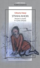 Strani amori. Amore e morte in