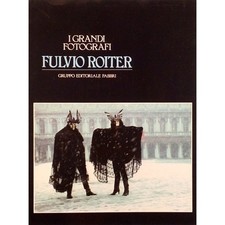 Fulvio Roiter I Grandi Maestri
