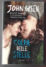 JOHN GREEN -  Colpa delle stelle - RIZZOLI 2014