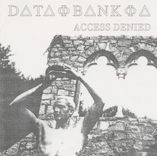 Data Bank A - Access Denied CD