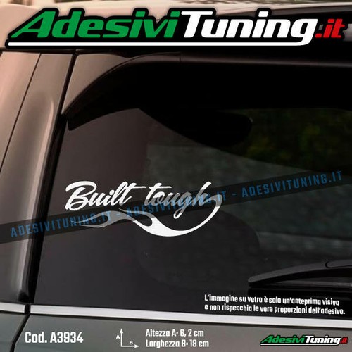 Adesivo built tough scritta - adesivo,