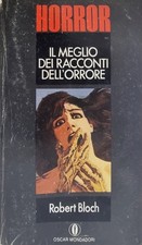Robert Bloch - IL MEGLIO DEI