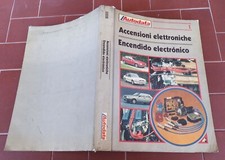 ACCENSIONI ELETTRONICHE Autodata 1988 BMW Fiat Lancia Ford Opel Volvo Mercedes