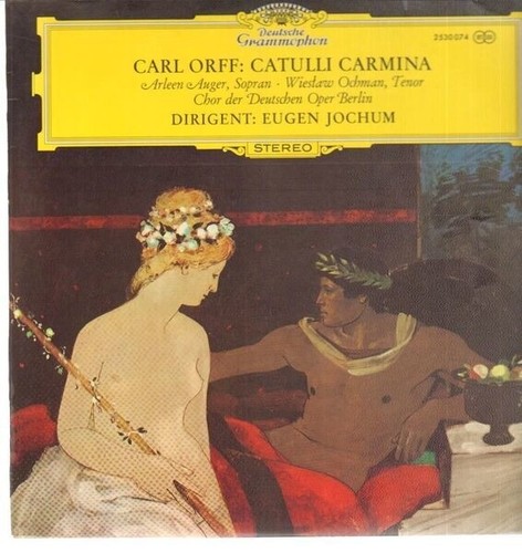 Orff catulli - lp, (jochum)