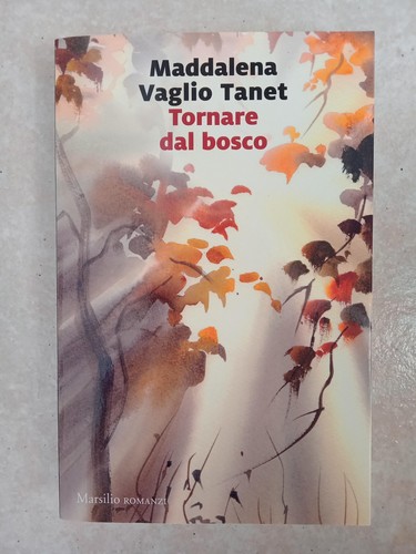Tornare dal bosco - tornare, romanzo