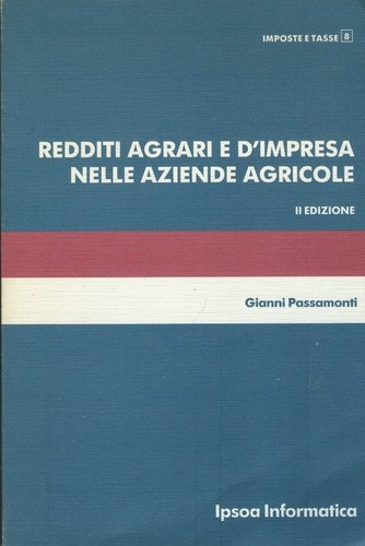 Redditi agrari impresa - e, d'impresa