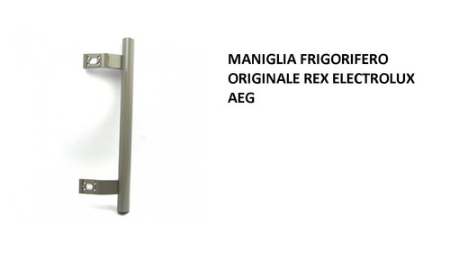 Maniglia frigorifero originale - frigorifero,