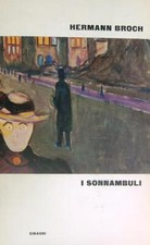 I SONNAMBULI  BROCH HERMANN EINAUDI 1962