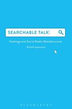 Zappavigna - Searchable Talk  Hashtags and Social Media Metadiscourse  - P555z