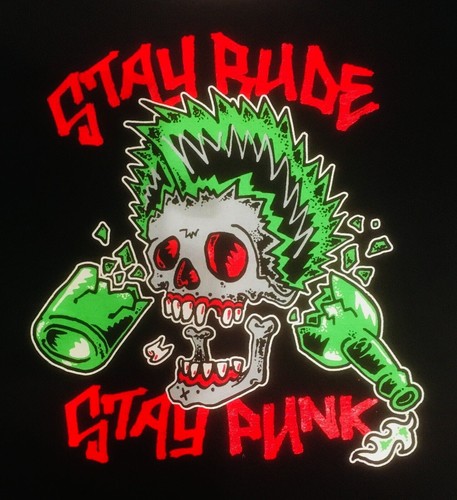 Stay rude punk - stay,
