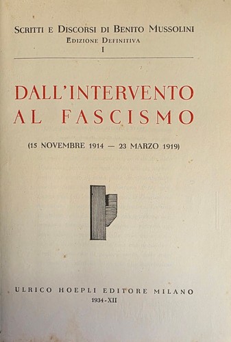 Mussolini benito scritti - mussolini,