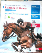 LEZIONI DI FISICA VOL. 1 EDIZ. AZZURRA - SECONDA EDIZIONE - G. RUFFO  ZANICHELLI