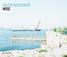 WALTER NIEDERMAYR: MOSE By